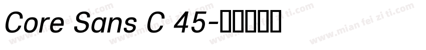 Core Sans C 45字体转换